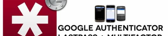 LastPass now with mobile authentication using Google Authenticator